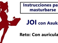 JOI EN ESPANOL. Akane te ordena como debes masturbarte. 